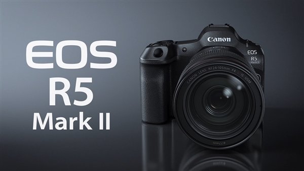 佳能发布全画幅微单EOS R5 Mark II：可生成1.79亿像素照片